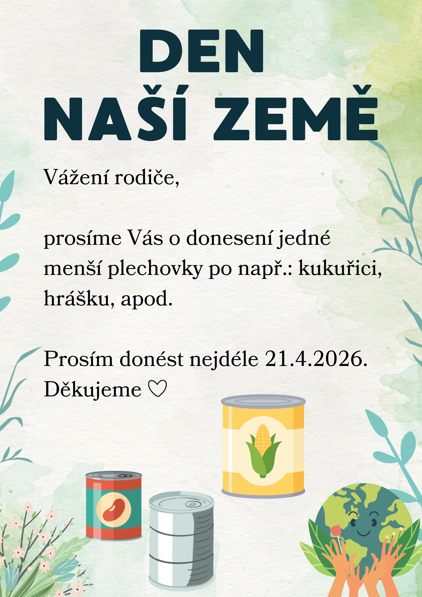 den nasi zeme plechovka